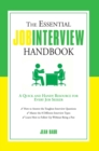 Essential Job Interview Handbook : A Quick and Handy Resource for Every Job Seeker - eBook