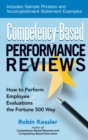 Competency-Based Performance Reviews : How to Perform Employee Evaluations the Fortune 500 Way - eBook