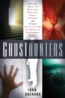 Ghosthunters : On the Trail of Mediums Dowsers Spirit Seekers and Other Investigators of Americas Paranormal World - eBook