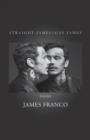 Straight James / Gay James - Book