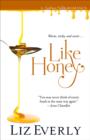 Like Honey - eBook
