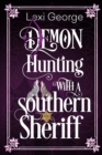 Demon Hunting with a Southern Sheriff - eBook