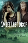Sweet Last Drop - Book