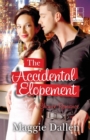 The Accidental Elopement - Book