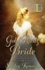 Gold Rush Bride - Book