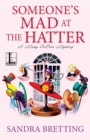 Someone's Mad At The Hatter - Book