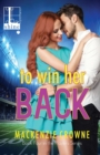 To Win Her Back - Book