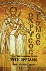 The Chrysostom Bible - Philippians : A Commentary - Book