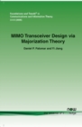 MIMO Transceiver Design via Majorization Theory - Book
