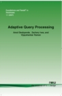 Adaptive Query Processing - Book