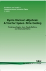 Cyclic Division Algebras : A Tool for Space-Time Coding - Book