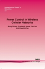 Power Control in Wireless Cellular Networks - Book