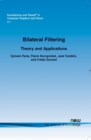 Bilateral Filtering : Theory and Applications - Book