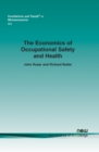 The Economics of Occupational Safety and Health - Book