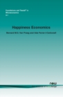 Happiness Economics : A New Road to Measuring and Comparing Happiness - Book
