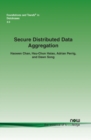 Secure Distributed Data Aggregation - Book