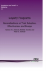 Loyalty Programs : Generalizations on Their Adoption, Effectiveness and Design - Book