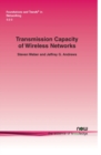 Transmission Capacity of Wireless Networks - Book
