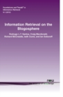 Information Retrieval on the Blogosphere - Book