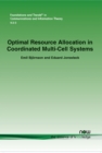 Optimal Resource Allocation in Coordinated Multi-Cell Systems - Book