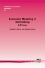 Economic Modeling in Networking : A Primer - Book