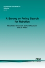 A Survey on Policy Search for Robotics - Book