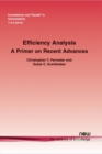 Efficiency Analysis : A Primer on Recent Advances - Book