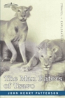 The Man Eaters of Tsavo and Other East African Adventures - Book