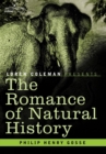 The Romance of Natural History - Book