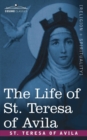The Life of St. Teresa of Avila - Book