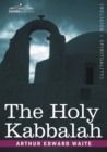 The Holy Kabbalah - Book