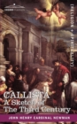 Callista : A Sketch of the Third Century - Book