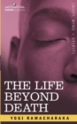 The Life Beyond Death - Book