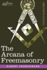 The Arcana of Freemasonry - Book