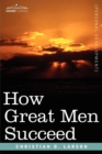 How Great Men Succeed - Book