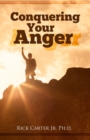 Conquering Your Anger - Book