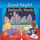 Good Night Dallas/Fort Worth - Book