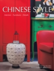 Chinese Style : Interiors, Furniture, Details - Book