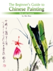 Birds and Insects : The Beginner's Guide to Chinese Painting - Book