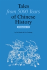 Tales from 5000 Years of Chinese History Volume II : Volume 11 - Book