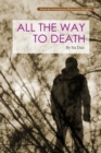 All the Way to Death - Book