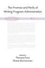 The Promise and Perils of Writing Program Administration - Book
