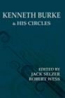 Kenneth Burke and His Circles - Book
