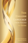 The English Language : From Sound to Sense - Book
