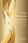 English Language, The : From Sound to Sense - eBook