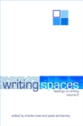 Writing Spaces 1 : Readings on Writing - Charles Lowe