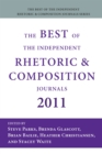 Best of the Independent Rhetoric and Composition Journals 2011, The - eBook