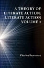 Theory of Literate Action, A : Literate Action - eBook