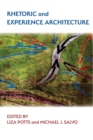 Rhetoric and Experience Architecture - Book