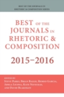 Best of the Journals in Rhetoric and Composition 2015-2016 - Book